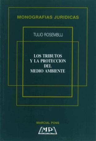 Los Tributos y la protección del Medio Ambiente